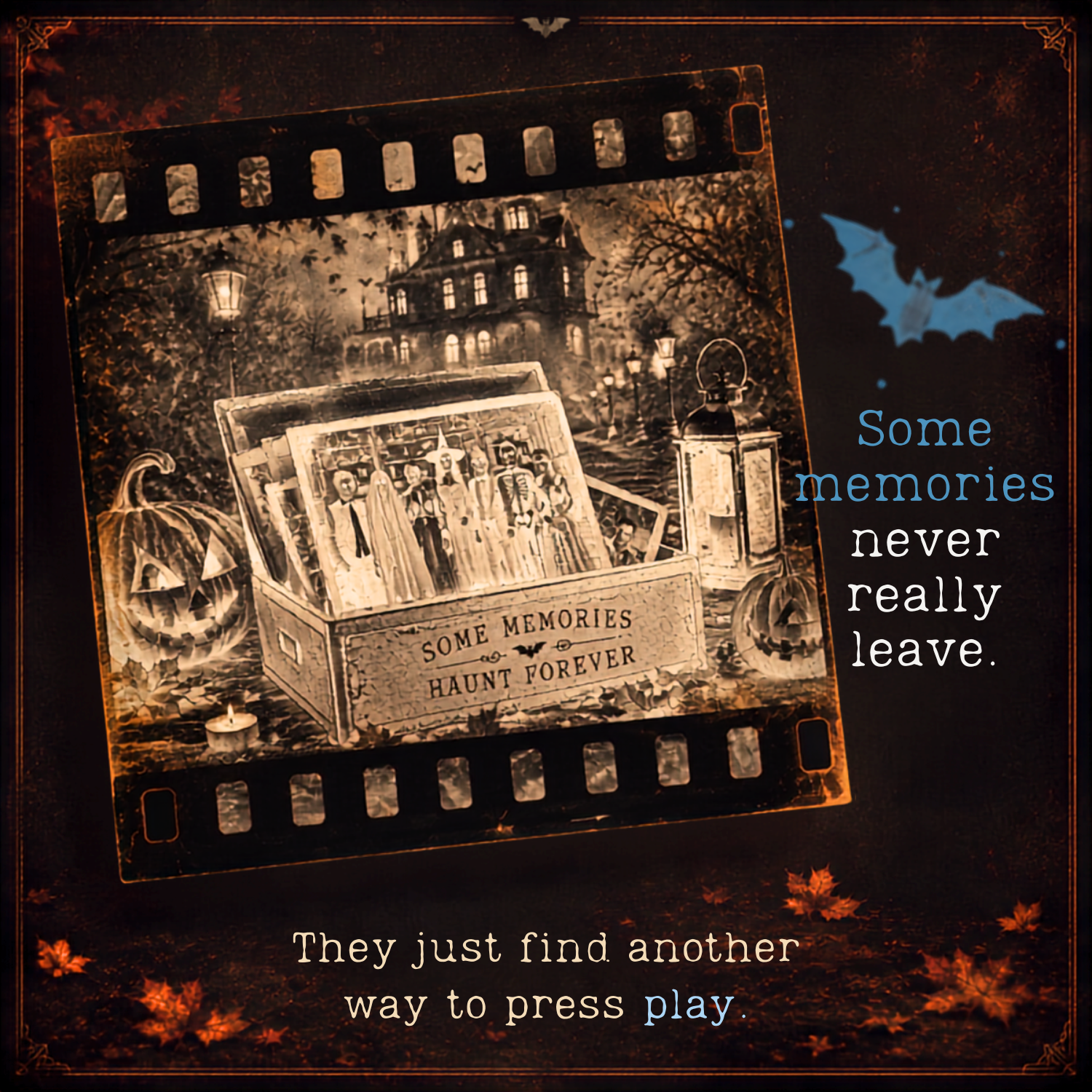 Haunted Memories