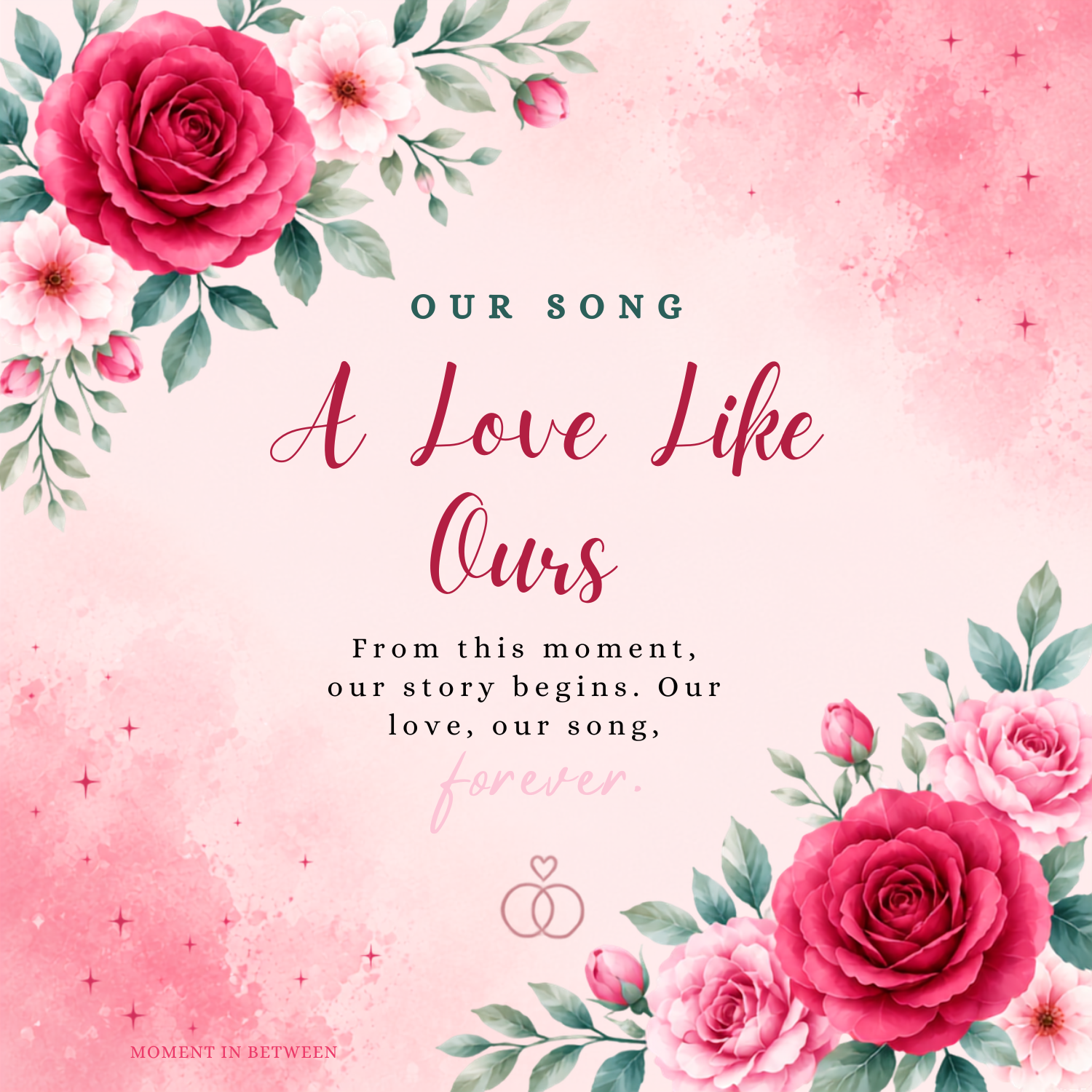 A Love Like Ours ♡