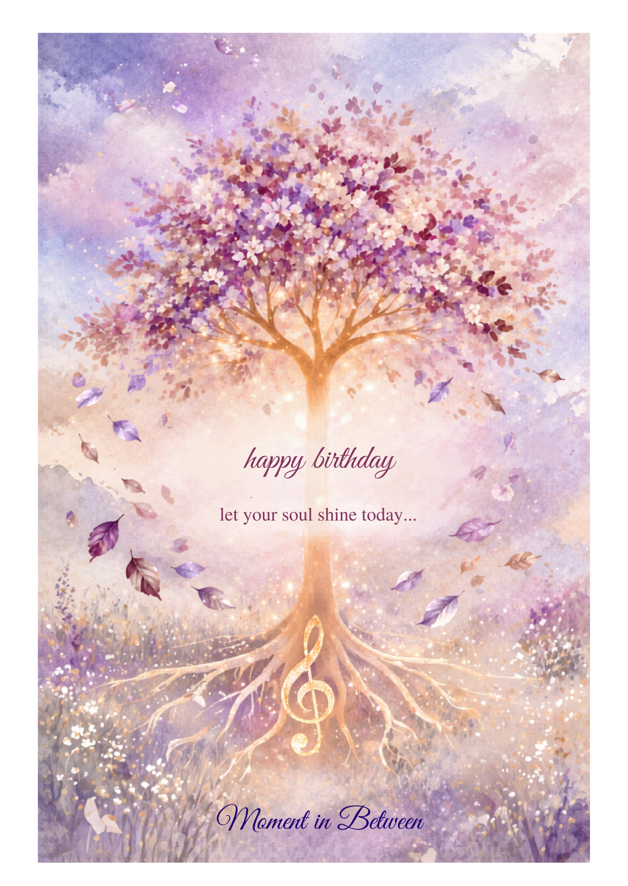 Let you soul shine today - Birthday Song Card