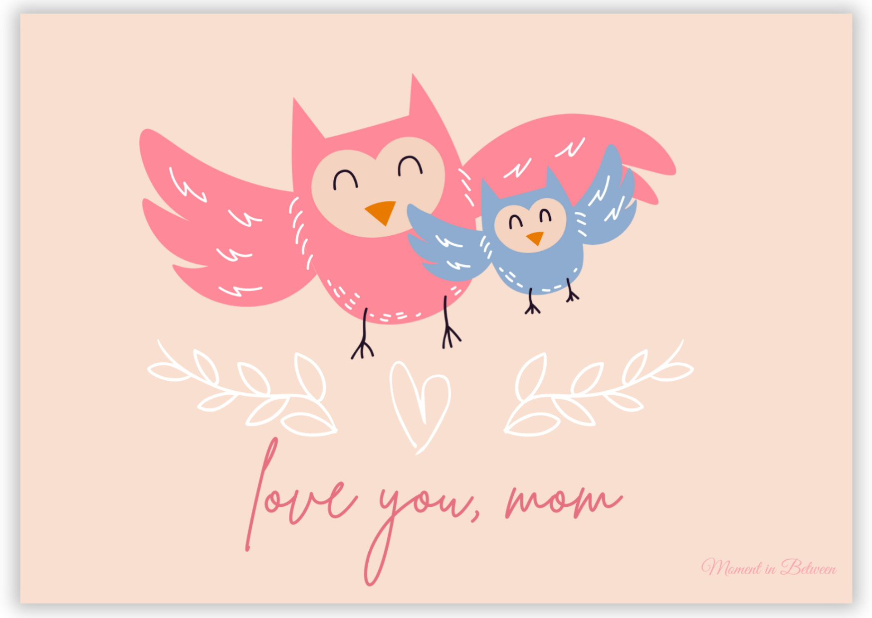 Love you Mom -  Love & Friendship Song Card