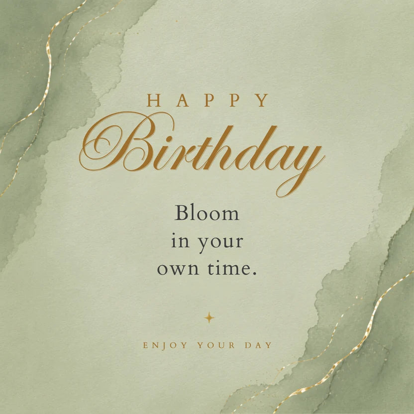 Bloom In Your Own Time