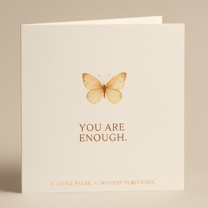 You Are Enough