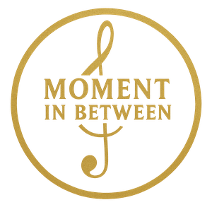 Moment in Between