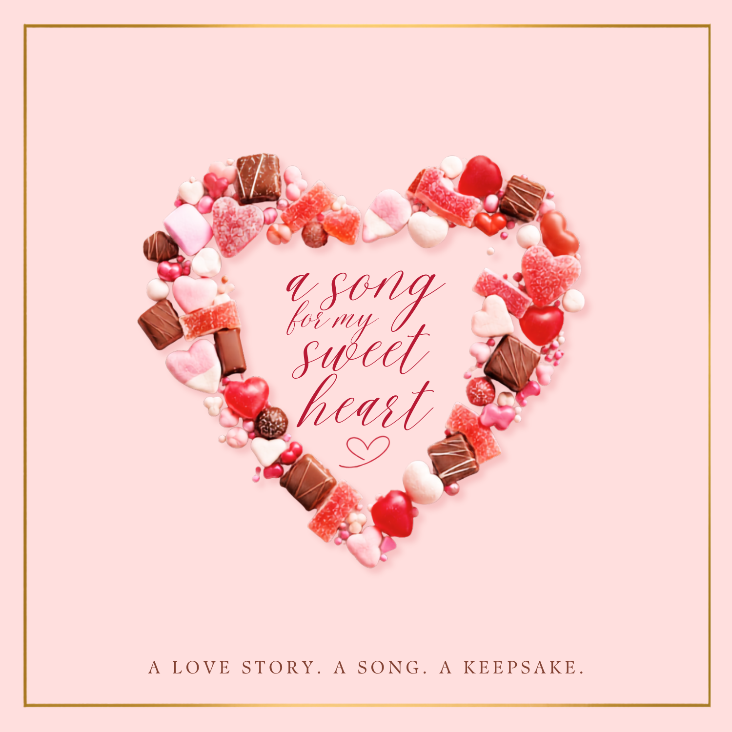 A song for My Sweetheart