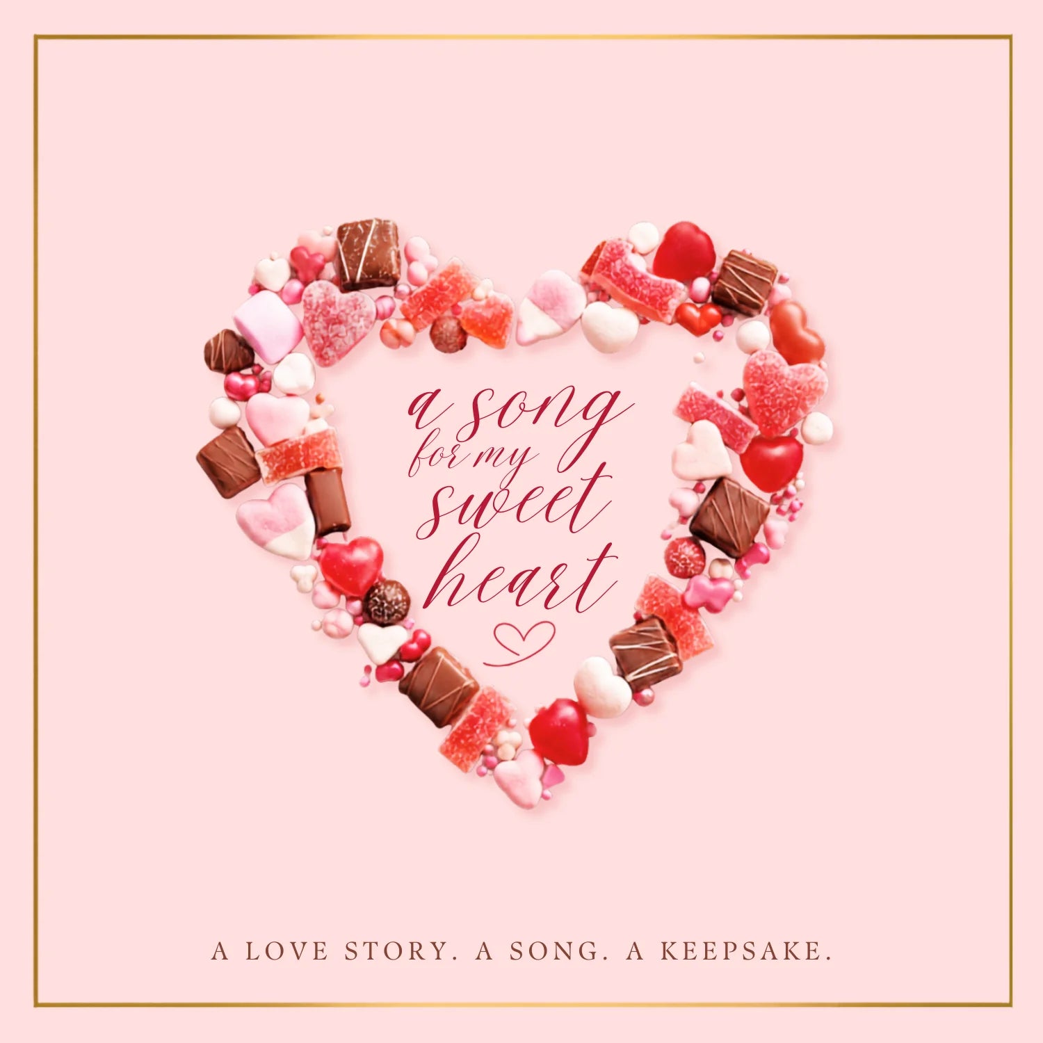 A song for my sweetheart