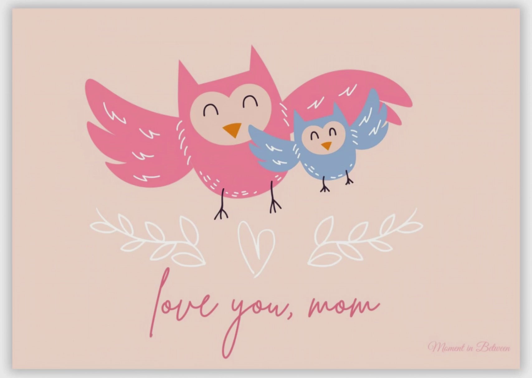 Love you Mom -  Love & Friendship Song Card